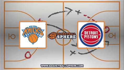 New York Knicks vs Detroit Pistons Prediction 3.